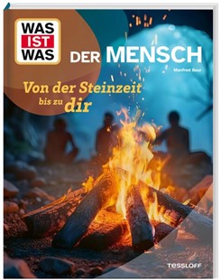Bild von Baur, Dr. Manfred: WAS IST WAS Der Mensch. Von der Steinzeit bis zu dir