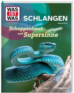 Bild von Prinz, Dr. Johanna: WAS IST WAS Schlangen. Schuppenhaut und Supersinne