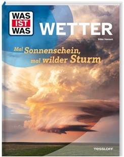 Bild von Hansen, Silke: WAS IST WAS Wetter. Mal Sonnenschein, mal wilder Sturm