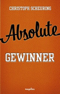 Bild von Scheuring, Christoph: Absolute Gewinner
