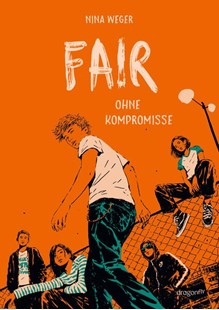 Bild von Weger, Nina: Fair. Ohne Kompromisse
