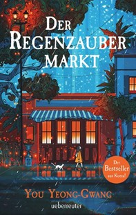 Bild von Yeong-Gwang, You: Der Regenzaubermarkt