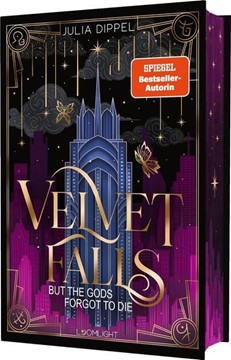 Bild von Dippel, Julia: Velvet-Dilogie 1: Velvet Falls, but the Gods forgot to die