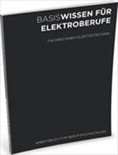 Bild von Canova, Pascal: FACHRECHNEN ELEKTROTECHNIK / ARBEITSBUCH FÜR BERUFSFACHSCHULEN