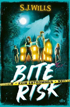 Bild von Wills, S.J.: Bite Risk - Kein Entkommen