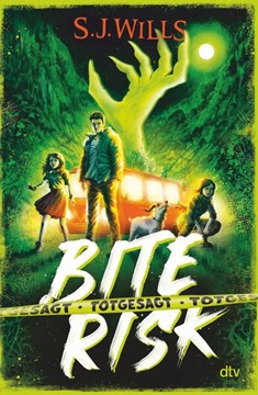 Bild von Wills, S.J.: Bite Risk - Totgesagt