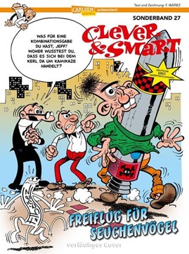 Bild von Ibáñez, Francisco: Clever und Smart Sonderband 27: Freiflug für Seuchenvögel