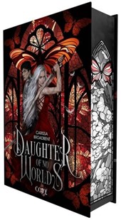 Bild von Broadbent, Carissa: Daughter of No Worlds (War of Lost Hearts 1)