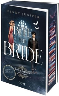 Bild von Juniper, Penny: Bite the Bride (Darkthorn Archives 1)