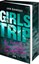 Bild von Gangsei, Jan: Girls' Trip - Vier Freundinnen. Eine Luxusjacht. Eine tödliche Reise