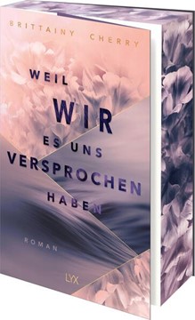 Bild von Cherry, Brittainy: Weil wir es uns versprochen haben