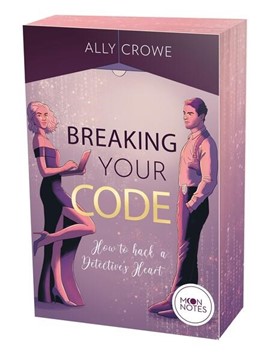 Bild von Crowe, Ally: Breaking Your Code