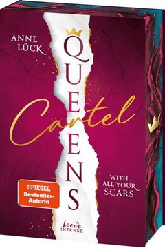 Bild von Lück, Anne: With All Your Scars (Queens Cartel, Band 1)