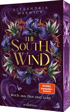 Bild von Warwick, Alexandria: The South Wind - Reich aus Blut und Gold (The Four Winds 3)