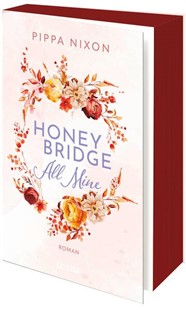 Bild von Nixon, Pippa: Honeybridge. All Mine