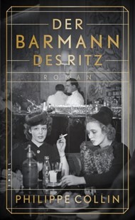 Bild von Collin, Philippe: Der Barmann des Ritz