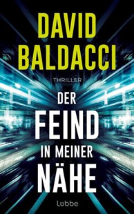 Bild von Baldacci, David: Der Feind in meiner Nähe