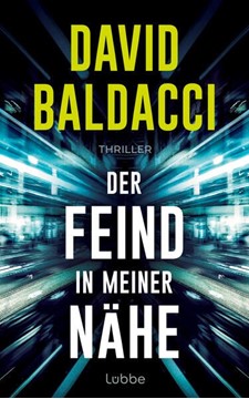 Bild von Baldacci, David: Der Feind in meiner Nähe