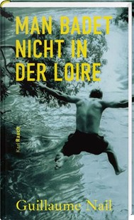Bild von Nail, Guillaume: Man badet nicht in der Loire. 1:0