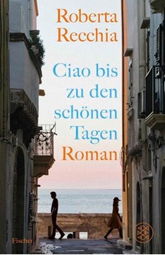 Bild von Recchia, Roberta: Ciao bis zu den schönen Tagen