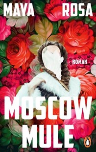 Bild von Rosa, Maya: Moscow Mule