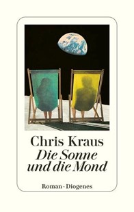 Bild von Kraus, Chris: Die Sonne und die Mond