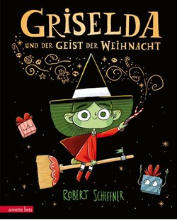 Bild von Scheffner, Robert: Griselda und der Geist der Weihnacht