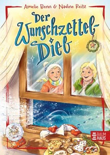 Bild von Benn, Amelie: Der Wunschzetteldieb