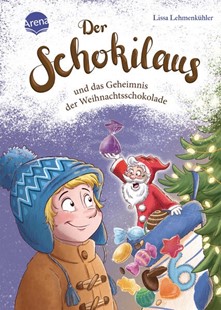 Bild von Lehmenkühler, Lissa: Der Schokilaus und das Geheimnis der Weihnachtsschokolade
