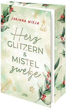 Bild von Wieja, Corinna: Herzglitzern und Mistelzweige