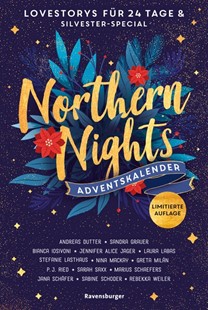 Bild von Dutter, Andreas: Northern Nights. Ein Adventskalender. Lovestorys für 24 Tage plus Silvester Special