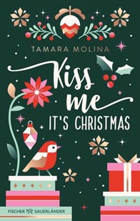 Bild von Molina, Tamara: Kiss me, it's Christmas
