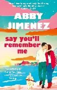 Bild von Jimenez, Abby: Say You'll Remember Me