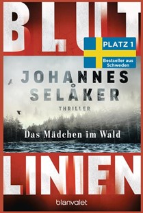 Bild von Selåker, Johannes: Blutlinien - Das Mädchen im Wald