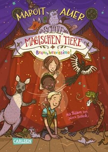 Bild von Auer, Margit: Die Schule der magischen Tiere 13: Bravo, bravissimo!