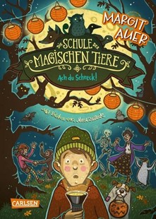 Bild von Auer, Margit: Die Schule der magischen Tiere 14: Ach du Schreck!