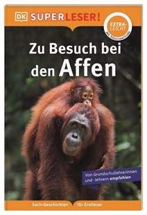 Bild von DK Verlag - Kids (Hrsg.): SUPERLESER! Zu Besuch bei den Affen