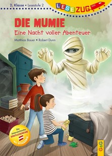 Bild von Bauer, Matthias: LESEZUG/2. Klasse - Lesestufe 2: Die Mumie - Eine Nacht voller Abenteuer