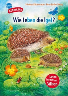 Bild von Reichenstetter, Friederun: Sachwissen für Erstleser. Wie leben die Igel?