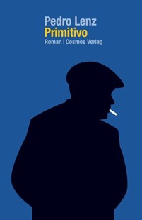 Bild von Lenz, Pedro: Primitivo