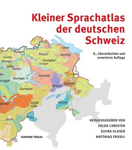 Bild von Friedli, Matthias (Hrsg.): Kleiner Sprachatlas der deutschen Schweiz