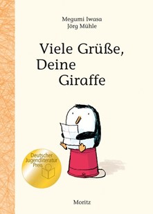 Bild von Iwasa, Megumi: Viele Grüße, Deine Giraffe!