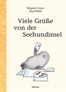 Bild von Iwasa, Megumi: Viele Grüße von der Seehundinsel