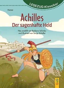 Bild von Schinko, Barbara: LESEZUG/Klassiker: Achilles - Der sagenhafte Held