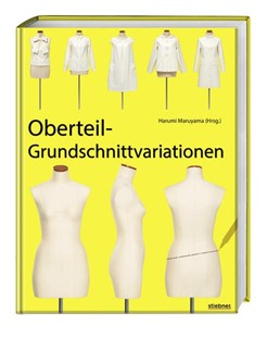 Bild von Maruyama, Harumi: Oberteil-Grundschnittvariationen