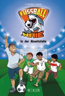 Bild von Schlüter, Andreas: Fußball-Haie: In der Abseitsfalle
