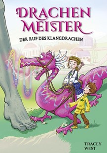 Bild von West, Tracey: Drachenmeister Band 16 - Der Ruf des Klangdrachen