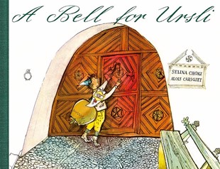 Bild von Chönz, Selina: A Bell for Ursli Midi