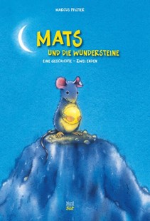 Bild von Pfister, Marcus: Mats und die Wundersteine