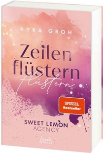 Bild von Groh, Kyra: Zeilenflüstern (Sweet Lemon Agency, Band 1)
